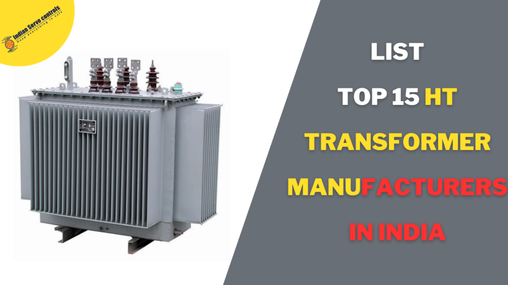 List Top 15 HT Transformer Manufacturers in india