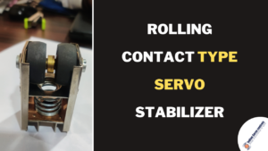 Rolling-Contact-Type-Servo-Stabilizer-Manufacturers-in-Faridabad