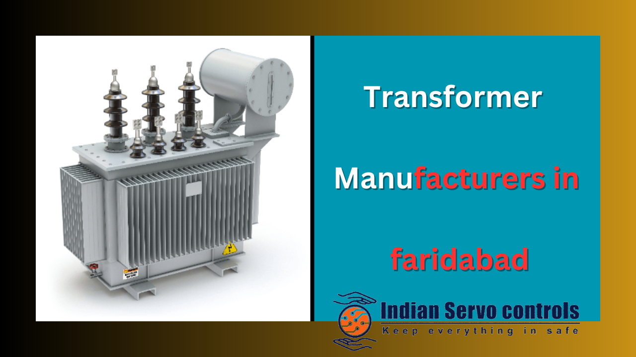 Transformer Manufacturers in faridabad